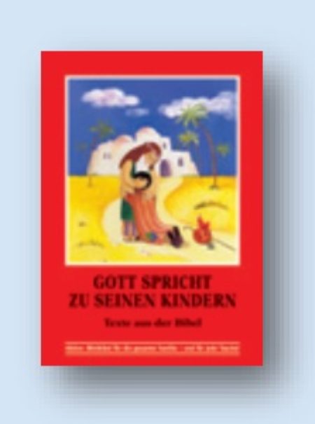 Trost und Hoffnung in 190 Sprachen: 45 Jahre Kinderbibel von KIRCHE IN NOT