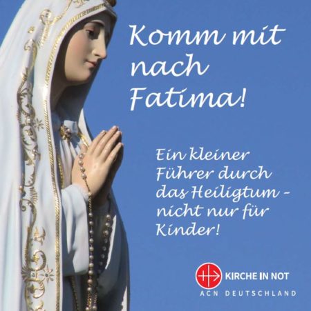 Komm mit nach Fatima
