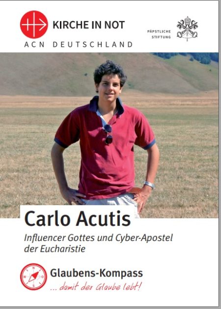 Zum Herunterladen:  <br class=”clear” />Seliger Carlo Acutis - <br/>Glaubens-Kompass