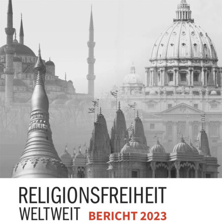 Religionsfreiheit weltweit 2023
