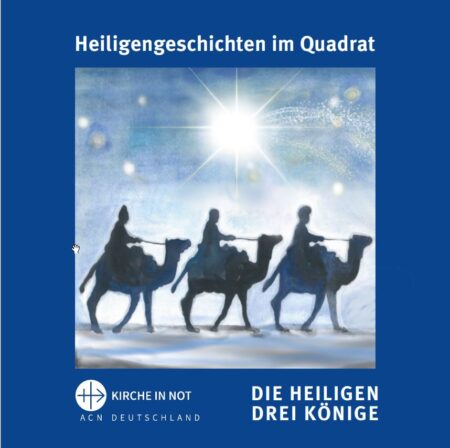 Heiligengeschichten im Quadrat: Die Heiligen Drei Könige