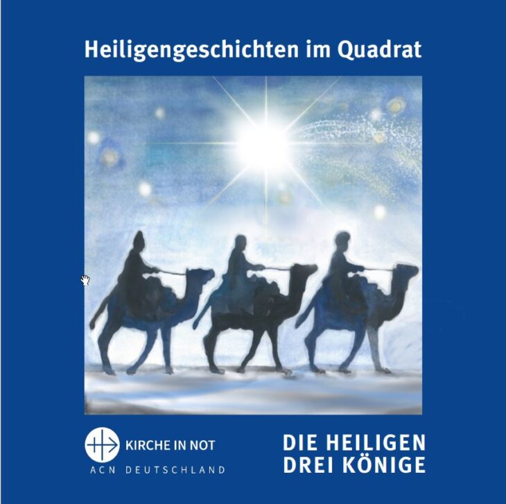 Heiligengeschichten im Quadrat: Die Heiligen Drei Könige