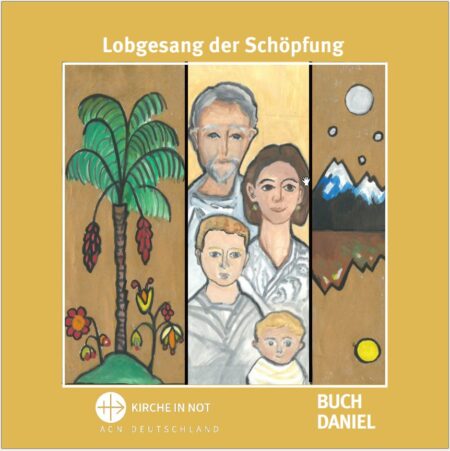 Lobgesang der Schöpfung: Buch Daniel