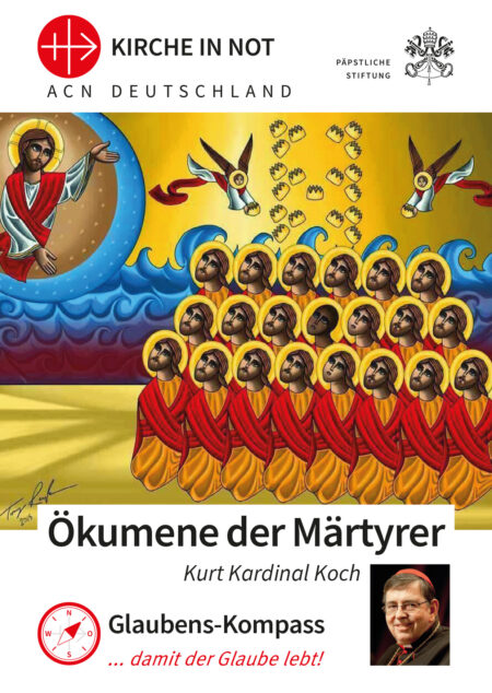 Glaubens-Kompass - Ökumene der Märtyrer