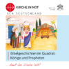 Bibelgeschichten <br> "Könige und Propheten"